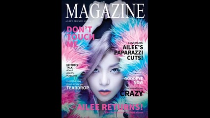 Бг.превод! Ailee - Teardrop [3rd Mlnl Album - Magazine]