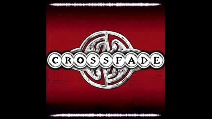 Crossfade - The deep end 
