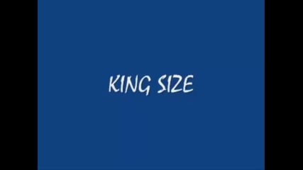King Size - За всички боклуци