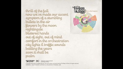The Reign of Kindo - 07 - Blistered Hands (cd Audio only) - This is What Happens