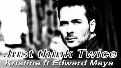 Kristine - Boy just think Twice ( New 2011 ) Edward Maya Rewor