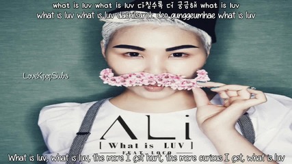 Ali (feat. Loco) - What Is Luv [english Subs, Romanization & Hangul]