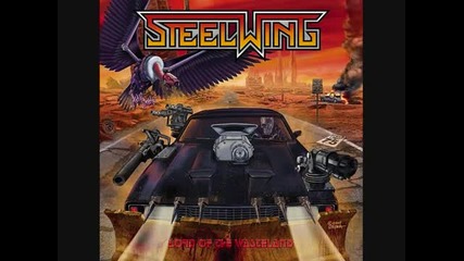 Steelwing - Enter The Wasteland - Headhunter