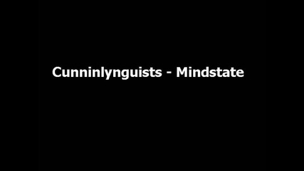 Cunninlynguists - Mindstate