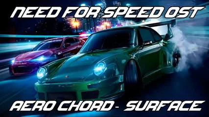 Need for Speed 2015 Soundtrack-aero Chord-surface[garage E3 Official]
