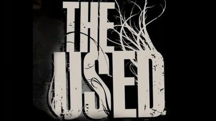 The Used - Sound effects and overdramatics 