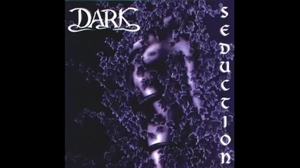 Dark - Broken Down