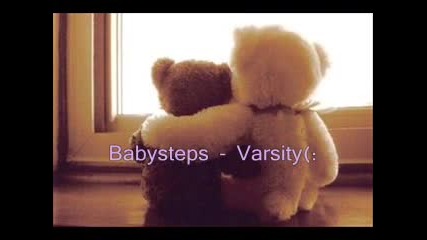 Babysteps - varsity