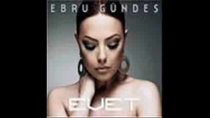 Ebru Gundes - Dunya Donuyor