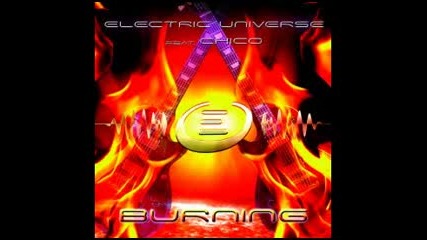 electric universe feat. chico-burning