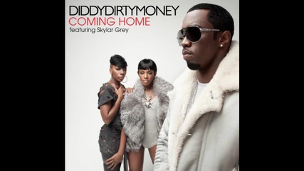 Diddy Dirty Money ft. Skylar Grey - Coming home 