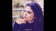 Превод! Selena Gomez - Nobody