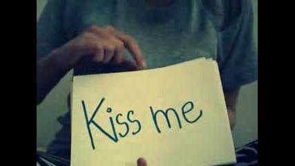 Ed Sheeran - Kiss me