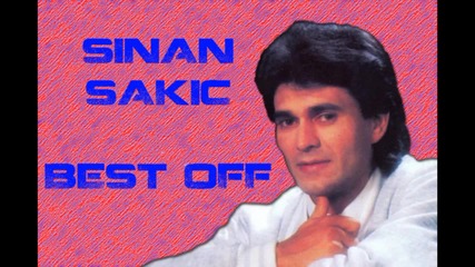 Sinan Sakic - Bez tebe dalje u zivot krecem