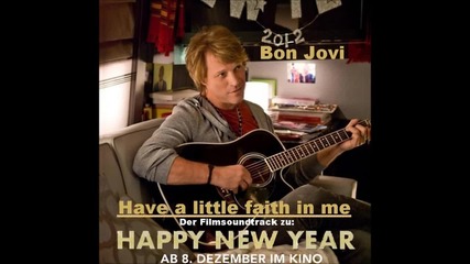 /превод/bon Jovi - Have a little faith in me (new Song 2012)