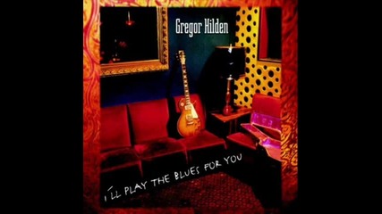 Gregor Hilden - 59' Blues Affair