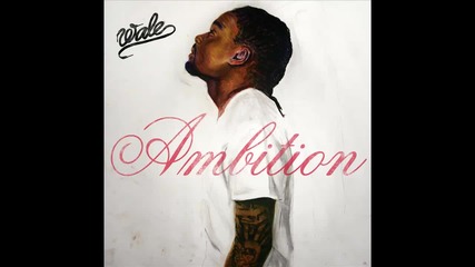 Wale - Don't Hold Your Applause