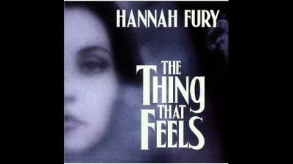 Hannah Fury - Someone speaks softly 