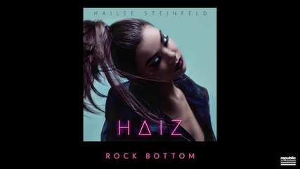 Hailee Steinfeld - Haiz Ep - Oфициално Аудио Трийзър! + Превод