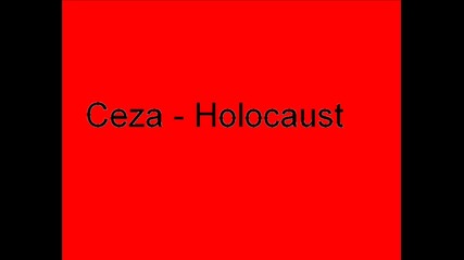 Ceza - Holocaust