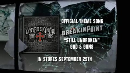 Wwe Breaking Point Theme Song: Lynyrd Skynyrd Still Unbroken