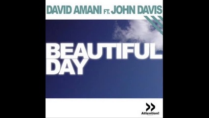 david amani ft. john davis - beautiful day (sunrider radio mix) 