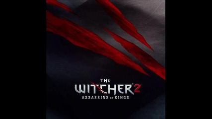 The Witcher 2 - Assassins of Kings Soundtrack - 12. Regicide