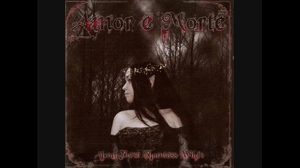 Amor E Morte - To The Gods Upon The Black Altar