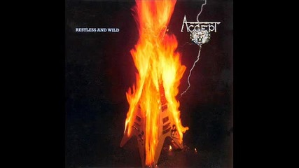 Accept - Restless And Wild