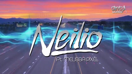 Neilio ft. Melissa Pixel - Forever (official Video)
