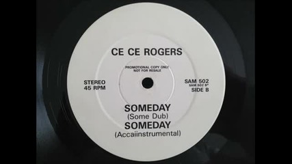 Ce Ce Rogers - Someday (accaiinstrumental)