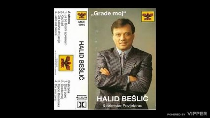 Halid Beslic - Da zna zora - (Audio 1993)