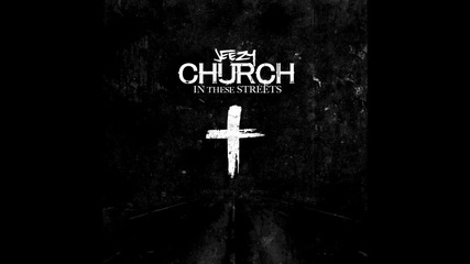 Jeezy - Church In These Streets [ Audio ]