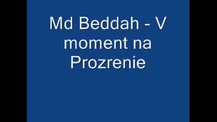Md Beddah & Drprobe - В Момент На Прозрение