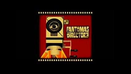 Fant0mas - The Director's Cut [full Album 2001]