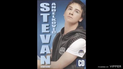Stevan Andjelkovic - Startujmo