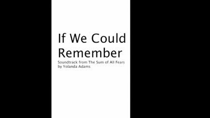 If We Could Remember -yolanda Adams