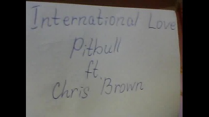 Internatoinal Love - Pitbull Ft. Chris Brown