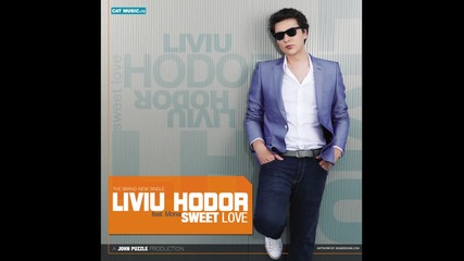 « Румънско » Liviu Hodor feat Mona - Sweet love ( Високо Качество )