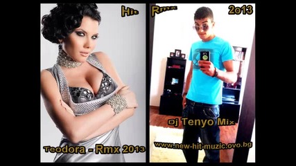 Teodora - Mina mi Chasat 2013 (rmx By Dj Tenyo Mix)