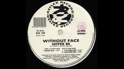 Without Face - Never Be (fattoria Mix)