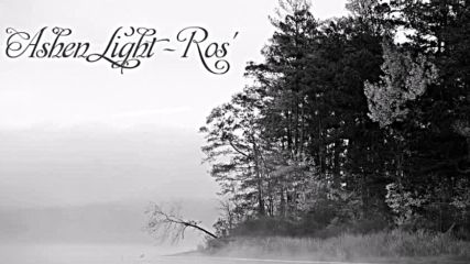 Ashen Light - Ros