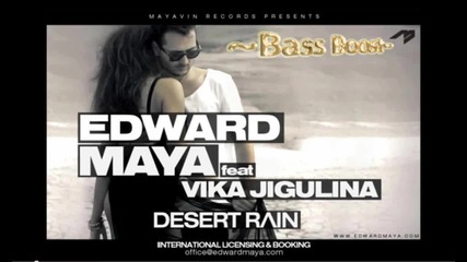 Edward Maya - Desert Rain {hd} + Bass