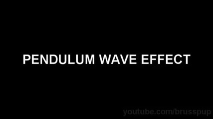 Много хубав ефект Pendulum вълна!