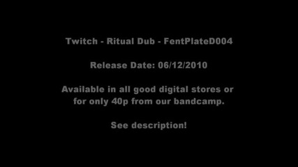 Twitch Ritual Dub Fentplated004