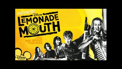 Страхотна! Lemonade Mouth - Breakthrough