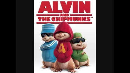 Everytime We Touch - Chipmunks