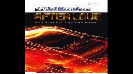 Blank § Jones - After Love (the Signum Remix)