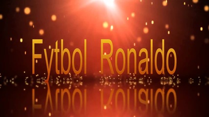 Intro for fytbol_ronaldo