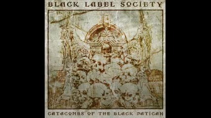 Black Label Society - Catacombs of the Black Vatican 2014 (full album)